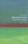Education: A Very Short Introduction 2nd Revised edition
