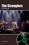 Stranglers La Folie: In-depth