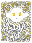 Yumiverse Mindful Coloring Book Not for Online ed.