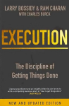Execution: The Discipline of Getting Things Done Revised edition