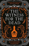Witness for the Dead
