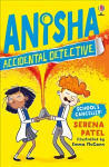 Anisha, Accidental Detective: School's Cancelled