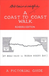 Coast to Coast Walk: A Pictorial Guide to the Lakeland Fells Readers Edition
