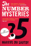 Number Mysteries: A Mathematical Odyssey Through Everyday Life