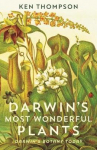 Darwin's Most Wonderful Plants: Darwin's Botany Today Main