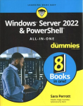 Windows server 2022 & powershell all-in-one for dummies