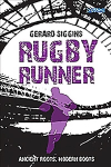 Rugby Runner: Ancient Roots, Modern Boots