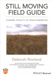Still moving field guide