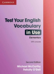 Test Your English Vocabulary in Use Elementary with Answers 2nd Revised edition