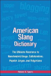 American Slang Dictionary, Fourth Edition 4th edition