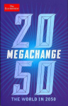 Economist: Megachange: The world in 2050 Main