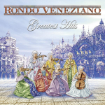 Vinilinė plok&scaron;telė RONDO VENEZIANO "Greatest Hits"