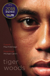 Tiger Woods : Shortlisted for the William Hill Sports Book of the Year 2018