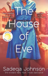 House of Eve: Totally heartbreaking and unputdownable historical fiction