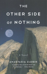 Other Side of Nothing: A Novel