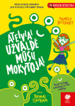 Ateiviai užvaldė mūsų mokytoją