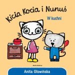 Kačiukas ir Nunus Virtuvėje - Anita Glowinska