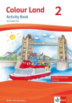 Colour Land. F&uuml;r den Beginn ab Klasse 1. Ausgabe 2016. Activity Book mit Audio-CD und Bildkarten 2. Schuljahr, Colour Land. F&uuml;r den Beginn ab Klasse 1. Ausgabe 2016. Activity Book mit Audio-CD und Bildkarten 2. Schuljahr