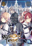 Mushoku Tensei: Jobless Reincarnation (Light Novel) Vol. 5, Mushoku Tensei: Jobless Reincarnation (Light Novel) Vol. 5