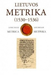Lietuvos Metrika. Knyga Nr. 17 (1530-1536), Lietuvos Metrika. Knyga Nr. 17 (1530-1536)