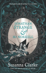 Jonathan Strange & Mr Norrell: A Novel, Jonathan Strange & Mr Norrell: A Novel