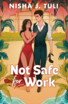 Not Safe For Work, Not Safe For Work