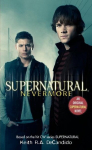 Supernatural: Nevermore, Supernatural: Nevermore