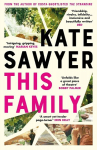 This Family: A sweeping novel of families and secrets from the Costa-shortlisted author of The Stranding, This Family: A sweeping novel of families and secrets from the Costa-shortlisted author of The Stranding