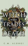 The Witch Who Trades with Death, The Witch Who Trades with Death