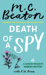 Death of a Spy: A Hamish Macbeth Mystery, Death of a Spy: A Hamish Macbeth Mystery