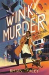 Wink, Murder: a Bletchley Park Mystery, Wink, Murder: a Bletchley Park Mystery