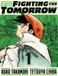Ashita No Joe: Fighting for Tomorrow 1, Ashita No Joe: Fighting for Tomorrow 1
