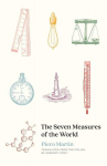 The Seven Measures of the World, The Seven Measures of the World