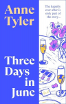 Three Days in June, Three Days in June
