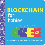 Blockchain for Babies, Blockchain for Babies