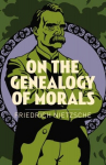 On the Genealogy of Morals, On the Genealogy of Morals