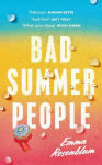 Bad Summer People, Bad Summer People