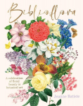 Biblioflora: A celebration of floral beauty in botanical art, Biblioflora: A celebration of floral beauty in botanical art