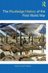 The Routledge History of the First World War, The Routledge History of the First World War