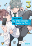 Turns Out My Online Friend is My Real-Life Boss! 3, Turns Out My Online Friend is My Real-Life Boss! 3