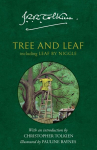 Tree and Leaf: Including Leaf by Niggle, Tree and Leaf: Including Leaf by Niggle