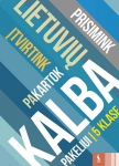 Lietuvių kalba. Pakeliui į 5 kl.