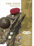 Sten: The Legendary World War II British Submachine Gun: The Legendary World War II British Submachine Gun