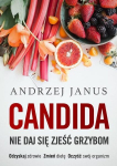 Candida Neleiskite kad grybai jus suvalgytų - Andrew Janus