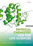 Physical Chemistry for the Life Sciences 3rd Revised edition
