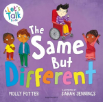 Same But Different: A Let's Talk picture book to help young children understand diversity