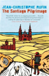 Santiago Pilgrimage: Walking the Immortal Way