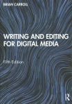 Writing and Editing for Digital Media 5th edition