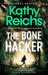 Bone Hacker: The brand new thriller in the bestselling Temperance Brennan series Export/Airside