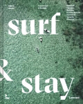 Surf & Stay: 7 Road Trips in Europe
